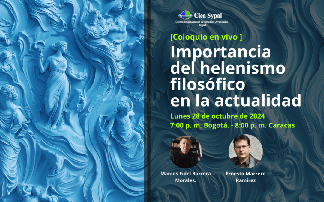 Coloquio gratis Importancia del helenismo filosófico en la actualidad